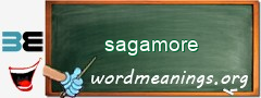 WordMeaning blackboard for sagamore